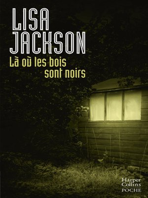 cover image of Là où les bois sont noirs